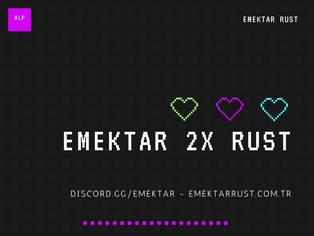 Emektar Rust Ekran Görüntüsü
